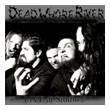 Dead Whore River : 2006 Demo